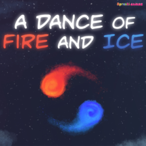 A Dance of Fire and Ice img