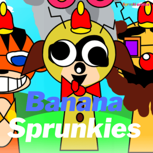 Banana Sprunkis Banana Sprunkis img