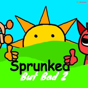 Sprunked But Bad 2.0 img