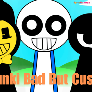 Sprunki Bad But Custom img