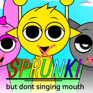 Sprunki But Don't Singing Mouth img