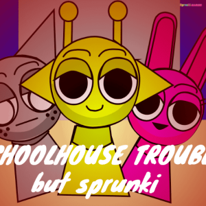 Sprunki But SchoolHouse Trouble img