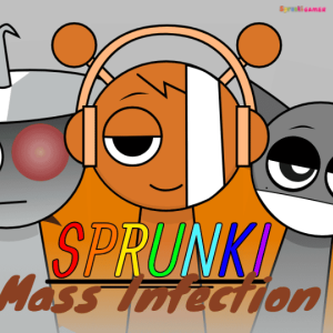 Sprunki Mass Infection Sprunki Mass Infection img