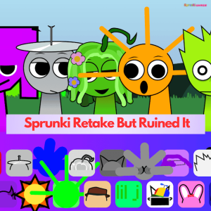 Sprunki Retake But Ruined It img