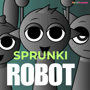 Sprunki Robot img