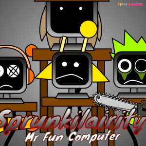 Sprunkilarity But Mr Fun Computer img