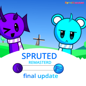 Spruted Remastered Final Update Spruted Remastered Final Update img